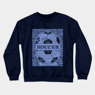 Soccer Ball Fans Crewneck Sweatshirt